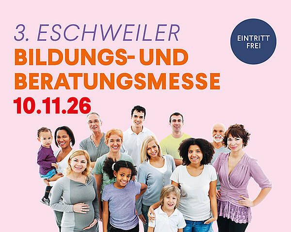 3. Eschweiler Bildungs- und Beratungsmesse