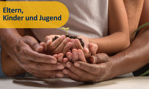 Eltern, Kinder und Jugend